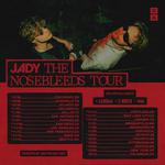 JADY: THE NOSEBLEEDS TOUR