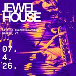 Jewel House Live at Sugarbush Resort