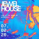 Jewel House Live at The Round Up