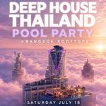 DHT Rooftop Poolparty (x Bangkok Rooftops)