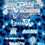 Dimrays & ANTIKNOCK pre. 【激アツVibes vol.2】 