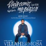 Miguel Miranda en Villahermosa - Vivir como me plazca tour 2026