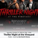 Thriller night  at the vineyard 