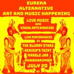 Eureka Alternative Art and Music Happening