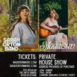 Live in Concert: Maddisun & Sarah Orton Band – A Private Forest House Show