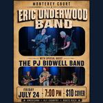 The PJ Bidwell Band with Eric Underwood at Monterey Court