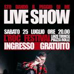 STO DANDO IL PEGGIO DI ME live show @'LRoc_Festival - Lanzo Torinese