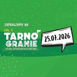 IX Festiwal Zespołów Muzyki Alternatywnej TARNOGRANIE 2026