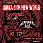 SORTA SICK NEW WORLD, DAMAGE LLC, BLOODLINE, KLTR TX AT COWBOY HARLEY