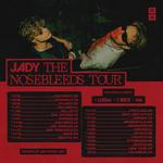 JADY: THE NOSEBLEEDS TOUR