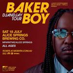 BAKER BOY - DJANDJAY Tour - ALL AGES