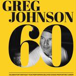 Greg Johnson 60th Birthday