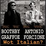 BRIGHTON-KOMEDIA Boothby Graffoe and Antonio Forcione