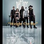 Lansare Video “Weight on me”