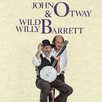 Otway and Barrett: Alive and Gigging