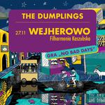 The Dumplings gra NO BAD DAYS