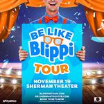 Be Like Blippi Tour
