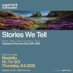 Gabriel & Dresden Stories We Tell (25th Anniversary Tour) Medellin 
