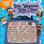 Long Weekend Band Crawl