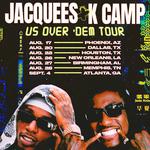 Us Over Dem Tour//K Camp and Jacquees
