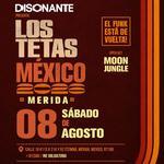 Los Tetas Tour 2026 - Mérida, Mexico, Disonante