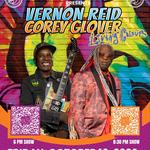 Vernon Reid + Corey Glover