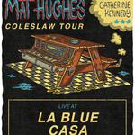 Mat Hughes & Catherine Kennedy at La Blue Casa
