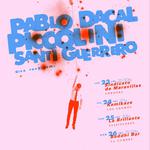 Pablo Dacal + Piccolini + Santi Guerrero