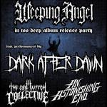 WEAPING ANGEL - IN TOO DEEP ALBUM RELEASE PARTY
