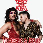 Tony & The Kiki - Hookers & Jesus EU/UK '26