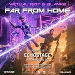 Virtual Riot & Blanke - Far From Home Tour