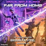 Virtual Riot & Blanke - Far From Home Tour