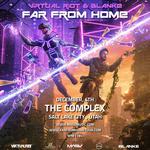 Virtual Riot & Blanke - Far From Home Tour