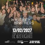 The Whiskey Brothers - Dust Road Tour EDINBURGH
