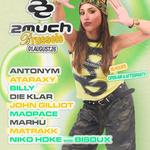 2MUCH Brussels 16 hours Open Air & Afterparty