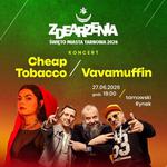 Zdearzenia 2026 - Cheap Tobacco i Vavamuffin.