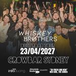 The Whiskey Brothers - Dust Road Tour SYDNEY