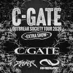 C-GATE OUTBREAK SOCIETY TOUR 2026 -EXTRA SHOW-