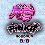 PINKII AND ROBOPUP - PINK FANTASY TOUR - FLORIDA
