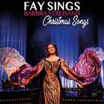 Kersttour: Fay Sings Barbra's Christmas Songs