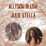 Allyson Blush with Julie Stella