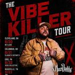 THE VIBE KILLER TOUR with Nixed, NashDaddy and Mr. 110 (LIVE at No Class in Cleveland OH)