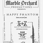 Marble Orchard Productions presents HAPPY PHANTOM