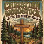Christian Woodstock