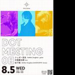 DOT MEETING #8