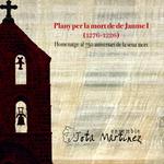 Planh a la mort de Jaume I, rei d'Aragó. Jota Martínez Ensemble.