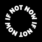 If Not Now