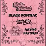 Holly Pocket, with Black Pontiac