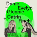 Dame Evelyn Glennie + Catrin Finch @ Hidden Notes Festival