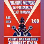 The Steelcity Destroyers Presents: Warring Factions, Parishables, and Last Protocol